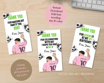 PRINTABLE soccer birthday party tag template,Soccer birthday favor tags,Messi soccer theme birthday party,The GOAT tag,EDITABLE template