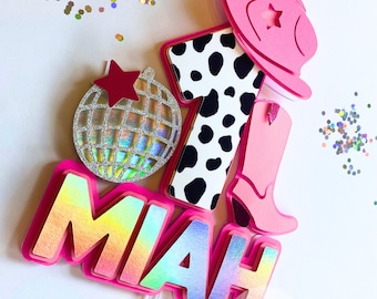 Disco Cowgirl Personalized cake topper,Cowgirl cake topper,Disco Cowgirl,Pink Cowgirl theme,1st Rodeo Birthday Girl,Boots & Bling