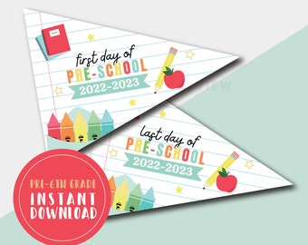 First & Last Day of School Pennants - Instant Download, First Day of School Sign Digital, Last Day of School Sign