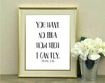 You Have No Idea How High I Can Fly, The Office Show, Michael Scott, Quote, The Office, Cubicle Decor, Desk, Co-worker gift, Dwight Schrute