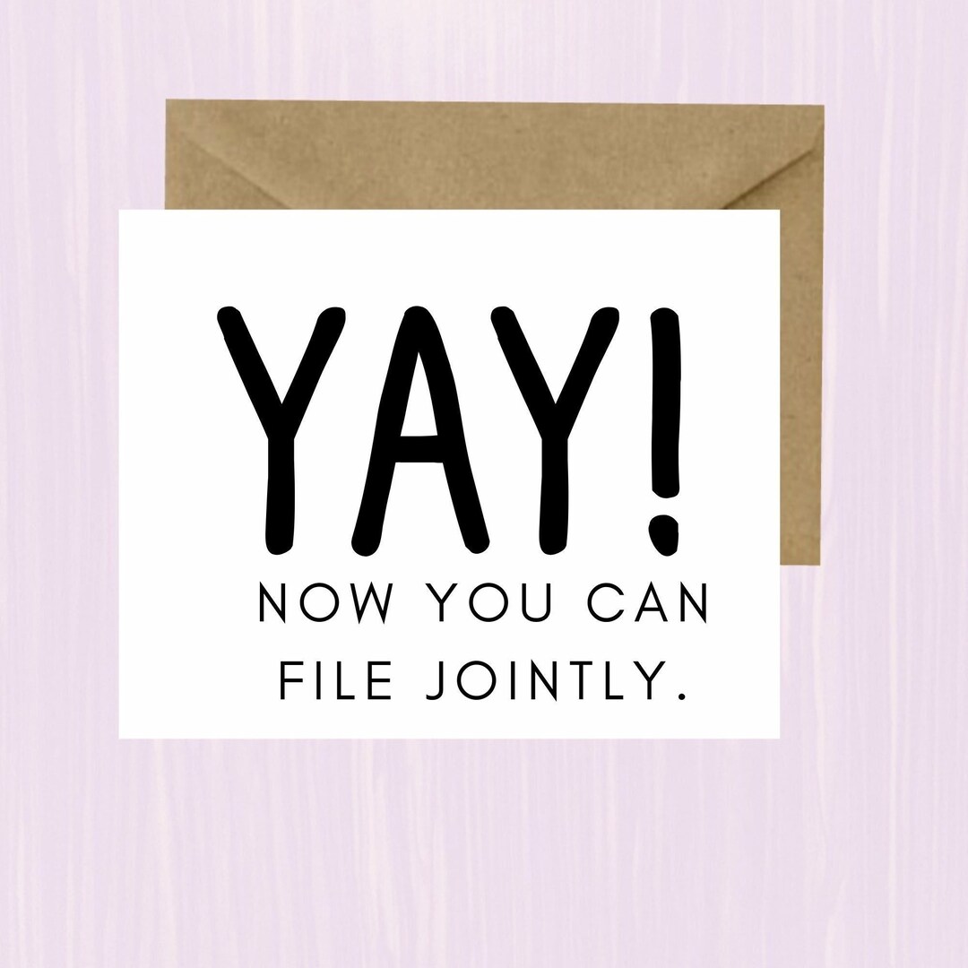 Yay Now You Can File Jointly, Engagement, Card, Wedding, Engagement ...