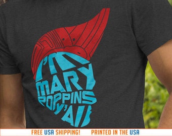 I’m Mary Poppins Y’all, Guardians of the Galaxy Yondu Men's T-Shirt