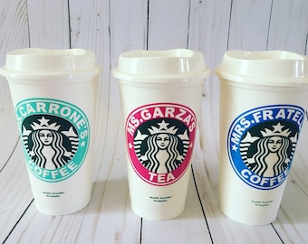 Starbucks Cup- Starbucks Coffee Cup- Personalized Starbucks Cup- Teachers Gift- Bridesmaid Gift -Starbucks Reusable Cup