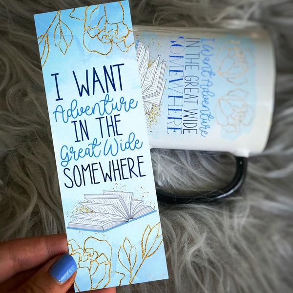 I Want Adventure in the Great Wide Somewhere | Belle Beauty and the Beast  Belle & Beast Bookmark