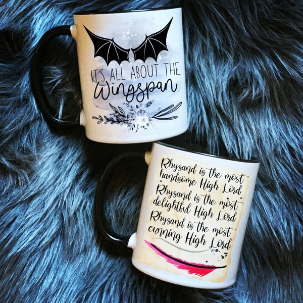 Wingspan and Rhysand is the... Coffee Mug