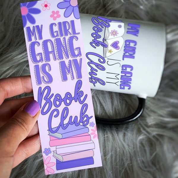 My Girl Gang is My Book Club Bookmark