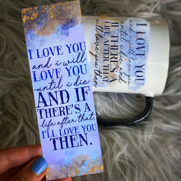 I Love You and I will love you until I die  | The Mortal Instruments Bookmark
