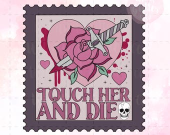 Touch Her and Die Stamp PNG: Spicy Romance Book Design (Digital File)