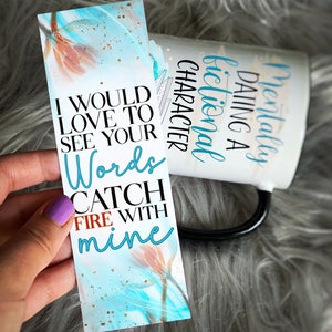 I Would Love to See Your Words Bookmark