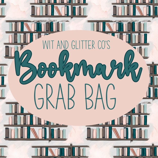 Bookmark Grab Bag | Various Themes