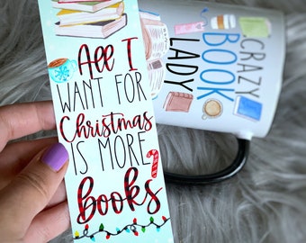 All I Want For Christmas is More Books Bookmark