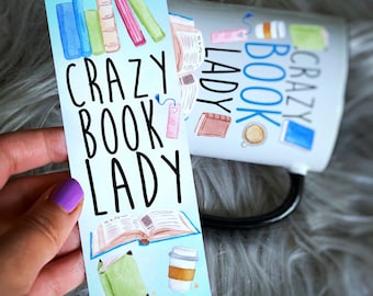 Crazy Book Lady Bookmark