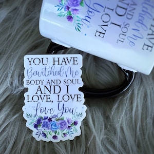 You Have Bewitched Me |  bookish Vinyl Sticker