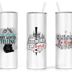 Train Like a Valkyrie | Our Stories are Worth Telling| ACOSF Series Stainless Steel Tumblers