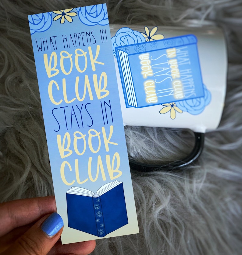 What Happens In Book Club Stays in Book Club Bookmark image 1