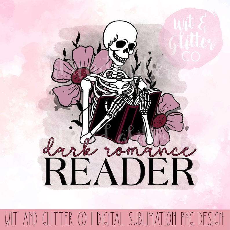 Dark Romance Reader | Bookish Spicy Reader PNG Sublimation Digital File | Instant Download image 1
