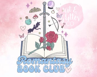 Romantasy Book Club PNG: Fantasy Reader Design (Digital File)