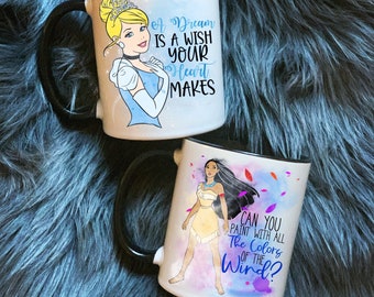 Colors of the Wind  | A Dream Is A Wish Pocahontas Or Cinderella Coffee Mug
