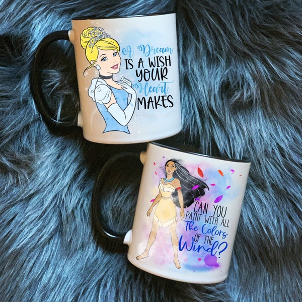 Colors of the Wind  | A Dream Is A Wish Pocahontas Or Cinderella Coffee Mug