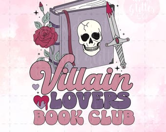 Villain Lovers Book Club PNG: Dark Romance Sublimation (Digital File)