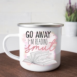 Go Away I’m Reading Smut Camper Style Coffee Mug