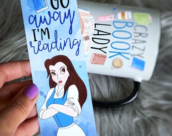 Go Away I’m Reading  |  Belle Beauty and the Beast  Belle & Beast Bookmark