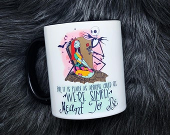 Simply Meant to Be  Mug