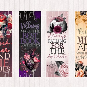 May include: Four bookmarks with floral and skull designs. The bookmarks feature quotes about villains, antiheroes, and men. The quotes are: "Touch her and die vibes", "Villains make the best book boyfriends", "Always falling for the antihero", and "The best men are written by women".