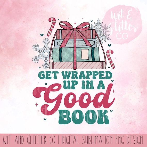 Bookish Christmas PNG: Holiday Sublimation Design (Digital File)