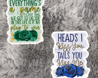 Everythings a Game  | Heads I Kiss You YA Bookish Sticker