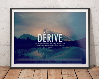 Derive Motivational Poster, Inspiring Wall Print - Wanderlust, Gift For Traveller, Travel Gift Women, Travel Lover Gift, Girlfriend Poster