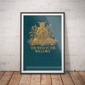 The Wind in the Willows Classic Book, Book Lover Gifts, Bookish Gifts, Librarian Gift, Literary Gift Print, Literary Art Quotes