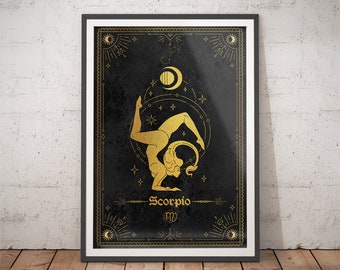 May include: Gold zodiac sign poster with a black background. The poster features a woman in a yoga pose with a scorpion tail. The text "Scorpio" and the symbol for Scorpio are at the bottom of the poster.