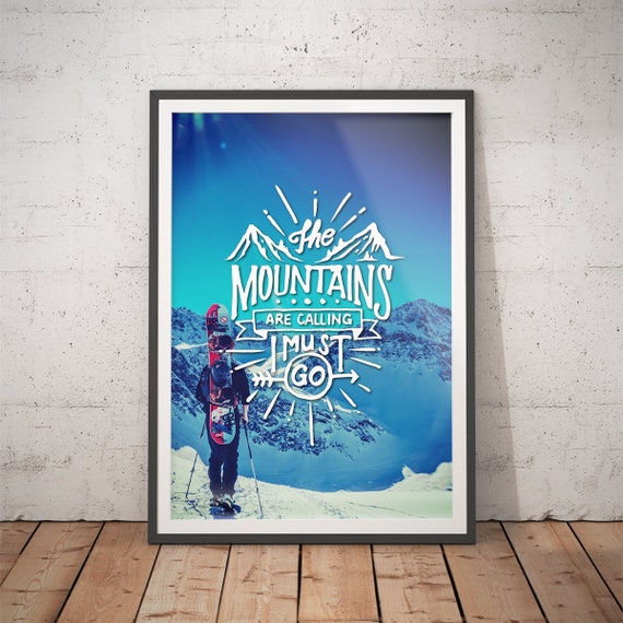 Poster no Framed Skiing The Slopes Are Calling And I Must Canvas With Framed