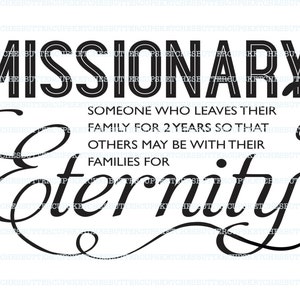 LDS Missionary Quote 2 Years image 2