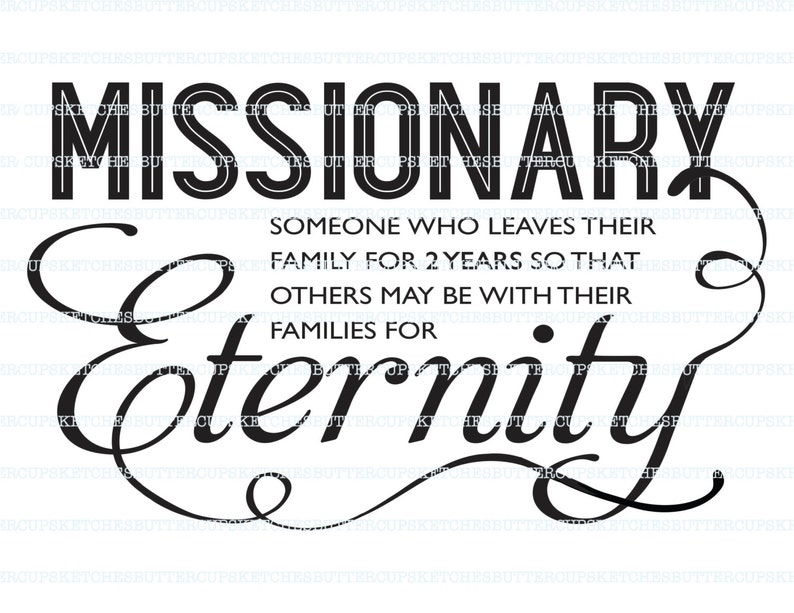 LDS Missionary Quote 2 Years image 2