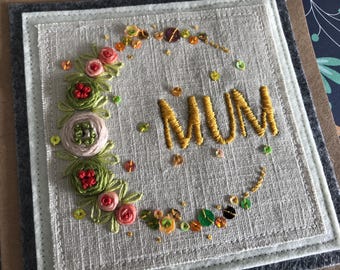 Handmade embroidered card for mum, floral birthday or mothers day card