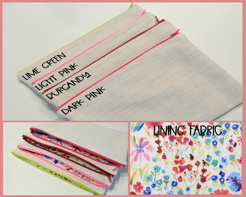 May include: Linen pencil cases with colored zippers in lime green, light pink, burgundy, and dark pink. The text "LIME GREEN", "LIGHT PINK", "BURGANDY", and "DARK PINK" are printed on the cases. The lining fabric has a floral pattern.