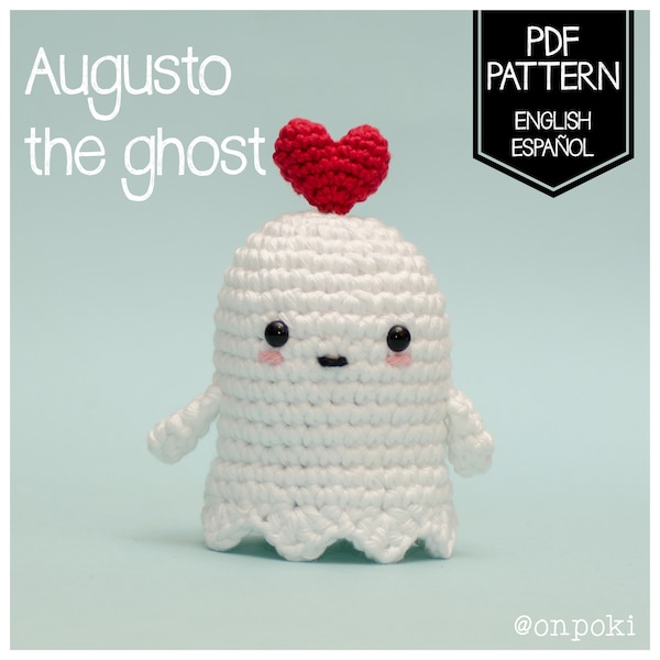 PATTERN AUGUSTO the love ghost (Crochet digital pattern in English - Español)