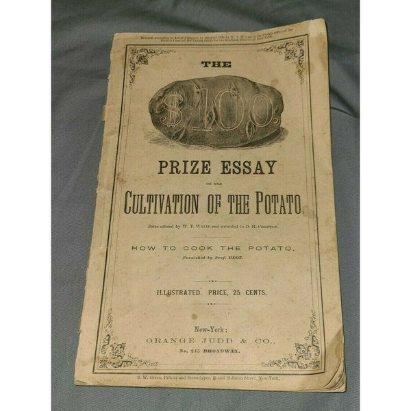 Antique 1870 100 Dollar Prize Essay On The Cultivation of the Potato How to Cook