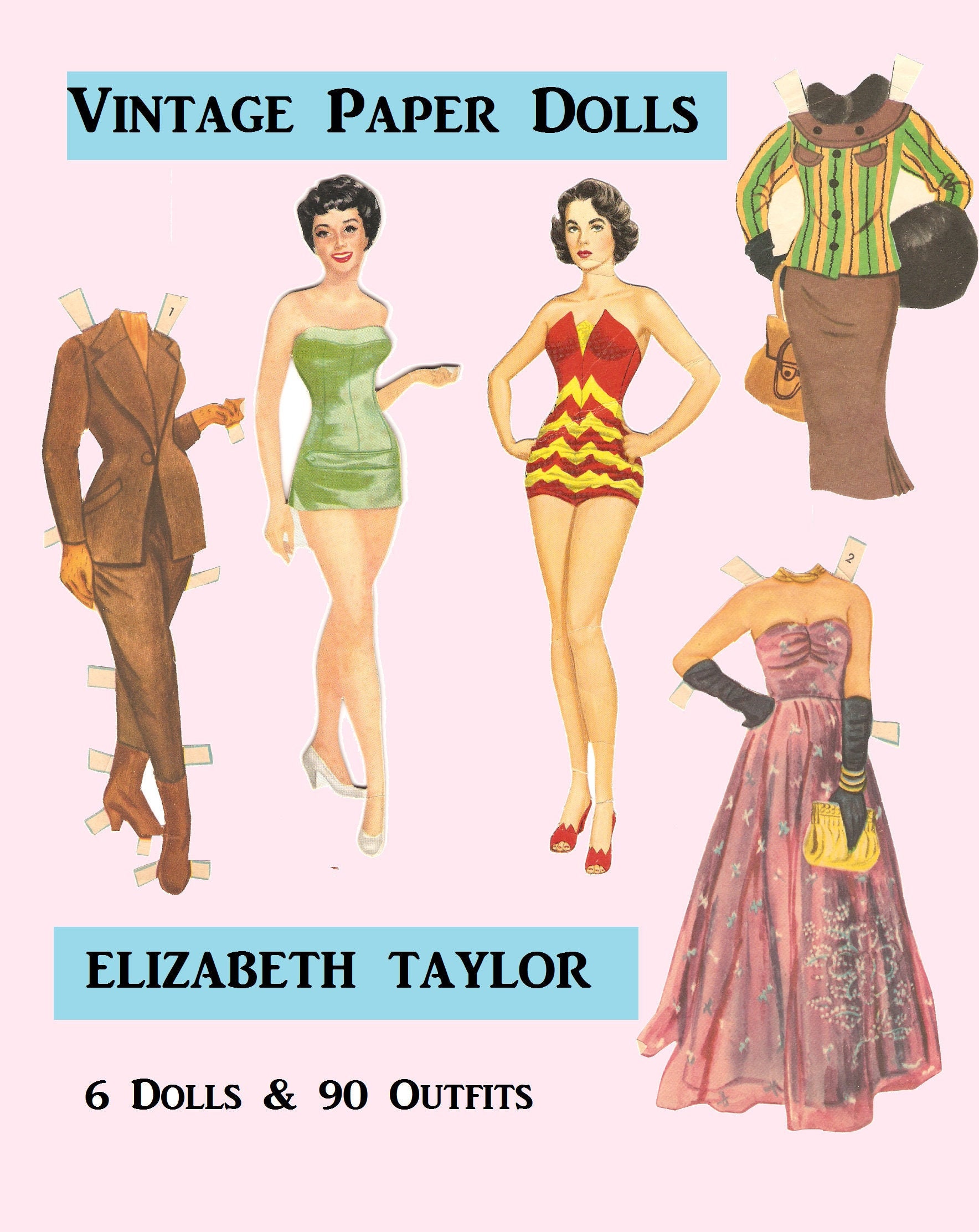 Vintage Paper Dolls, Elizabeth Taylor 6 Dollsoutfits Digital PRINTABLE  Pdf-ephemera Scrapbook Journal Kids Craft Toy-have a DOLL PARTY 