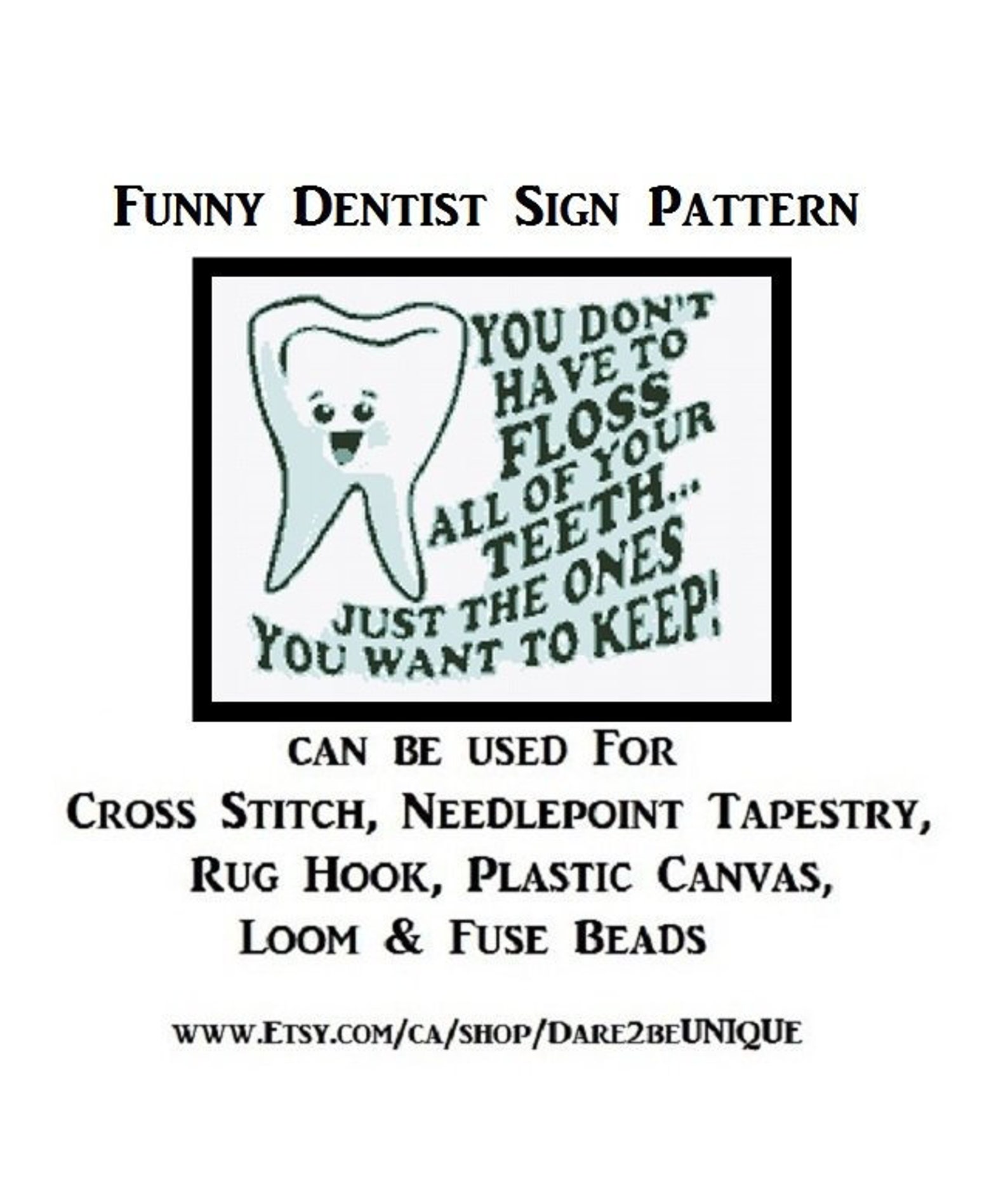 Funny Dentist Sign PRINTABLE Cross Stitch PATTERN Rug Hooking Etsy