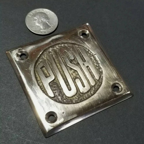 PUSH sign plaque Rare Antique Style POLISHED solid brass 2-1/2" #F14s