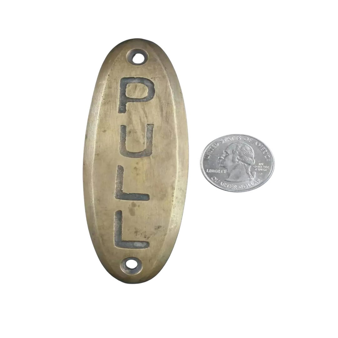 PULL Door Sign Antique Style Art Deco Solid Brass 4