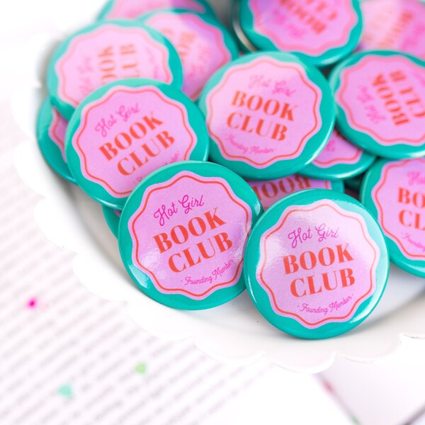 Book Club Gift for Girlfriend Hot Girl Club Button Babe Present for Friend Care Package Small Gift Pin Nerd Ladies Club Thinking of You