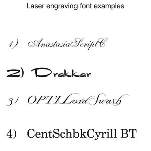 Puede incluir: Cuatro ejemplos de fuentes de grabado l&aacute;ser. Las fuentes son Anastasia Script C, Drakkar, OPTILord Swash y CentSchbkCyrill BT.