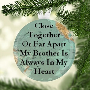 Brother Gift, Brother Ornament, Brother Christmas Gift, Christmas Ornament, Map Gift, Map Ornament