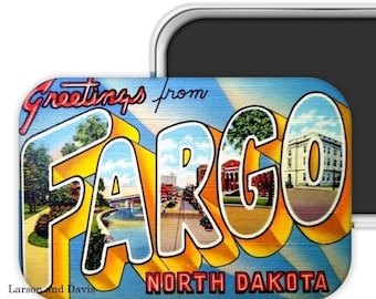 Fargo North Dakota, North Dakota Magnet, North Dakota Wedding Favor, North Dakota Souvenir, North Dakota Gift, Fargo Magnet, Fargo Souvenir