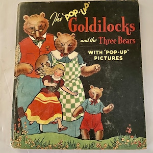 BOOK:  1934 Pop Up Goldilocks and the Three Bears