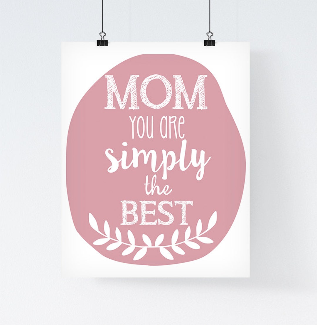 Typographic Art Gift for Mom Poster 'mom You Are Simply Etsy